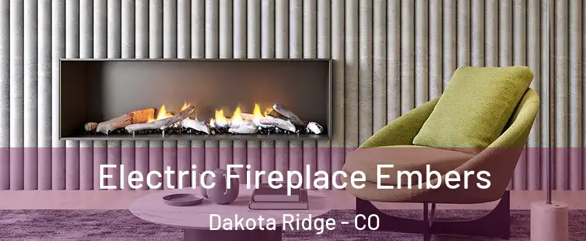  Electric Fireplace Embers Dakota Ridge - CO